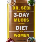 Dr. Sebi Diet Guide: A Comprehensive 88-Page Cookbook-0